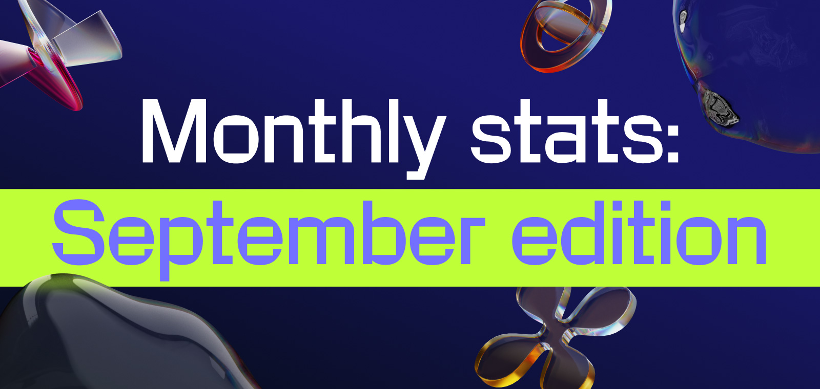 Monthly stats: September edition