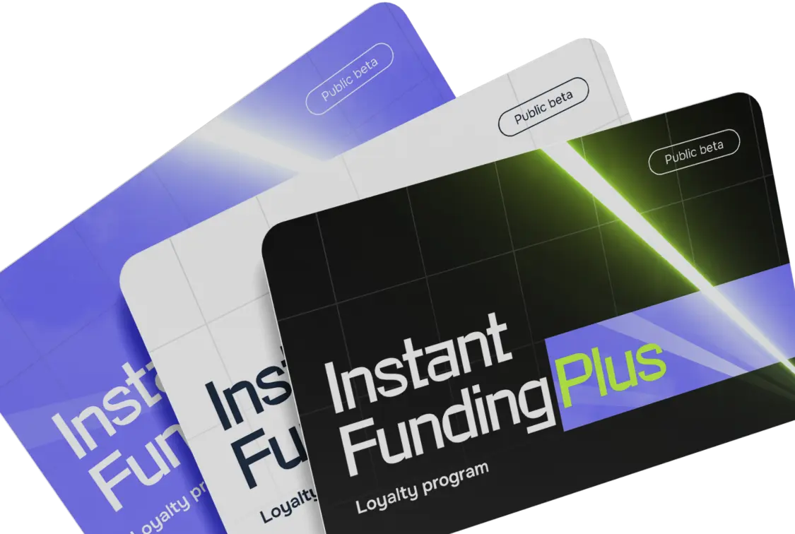 Instant Funding Plus - Loyalty Program