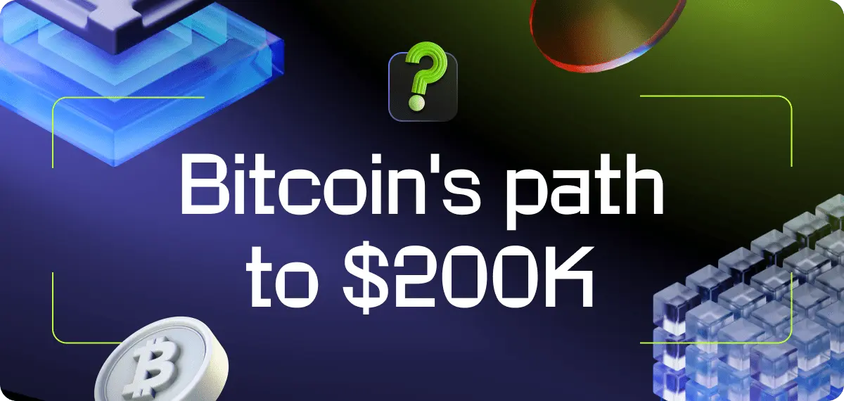 Bitcoin's path to $200K