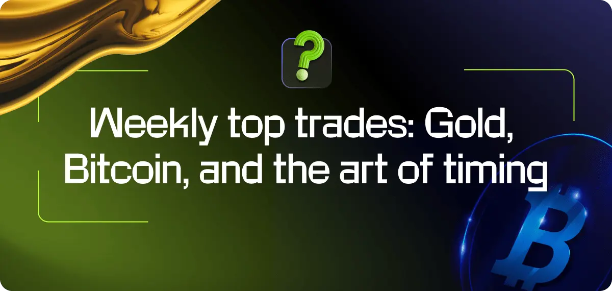 Top Trader Wins: Gold Trends, Bitcoin Breakouts & Bold Reversals